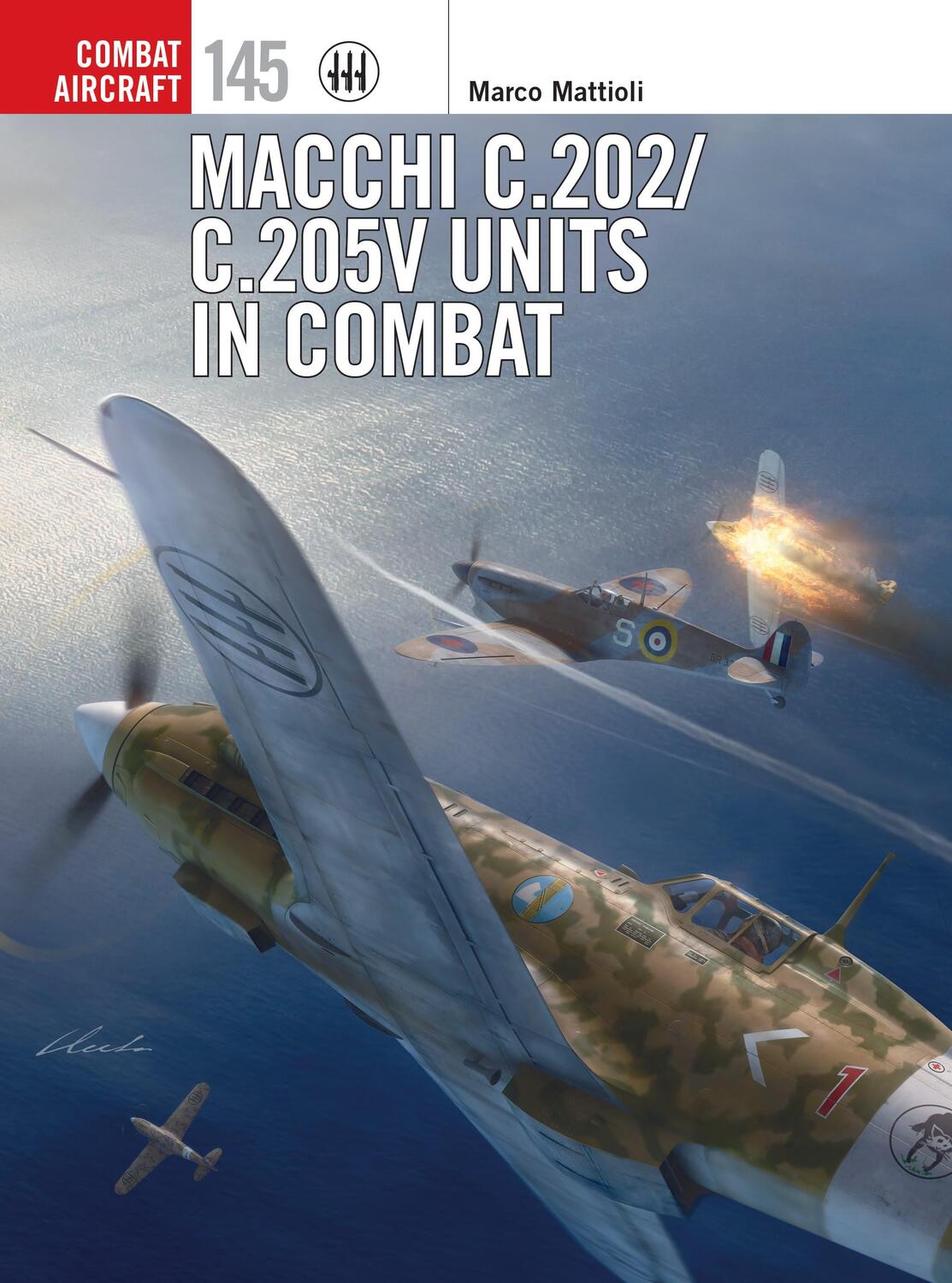 Cover: 9781472850683 | Macchi C.202/C.205V Units in Combat | Marco Mattioli | Taschenbuch