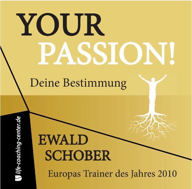 Cover: 9783985953332 | Your Passion, Audio-CD, MP3 | Deine Bestimmung | Ewald Schober | CD