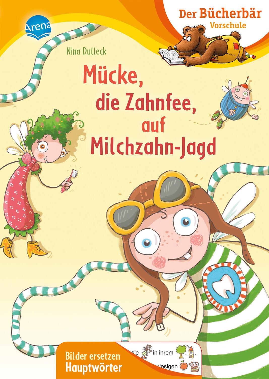 Cover: 9783401717210 | Mücke, die Zahnfee, auf Milchzahn-Jagd | Nina Dulleck | Buch | Deutsch