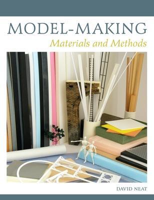 Cover: 9780719842474 | Model-making | Materials and Methods | David Neat | Taschenbuch | 2023