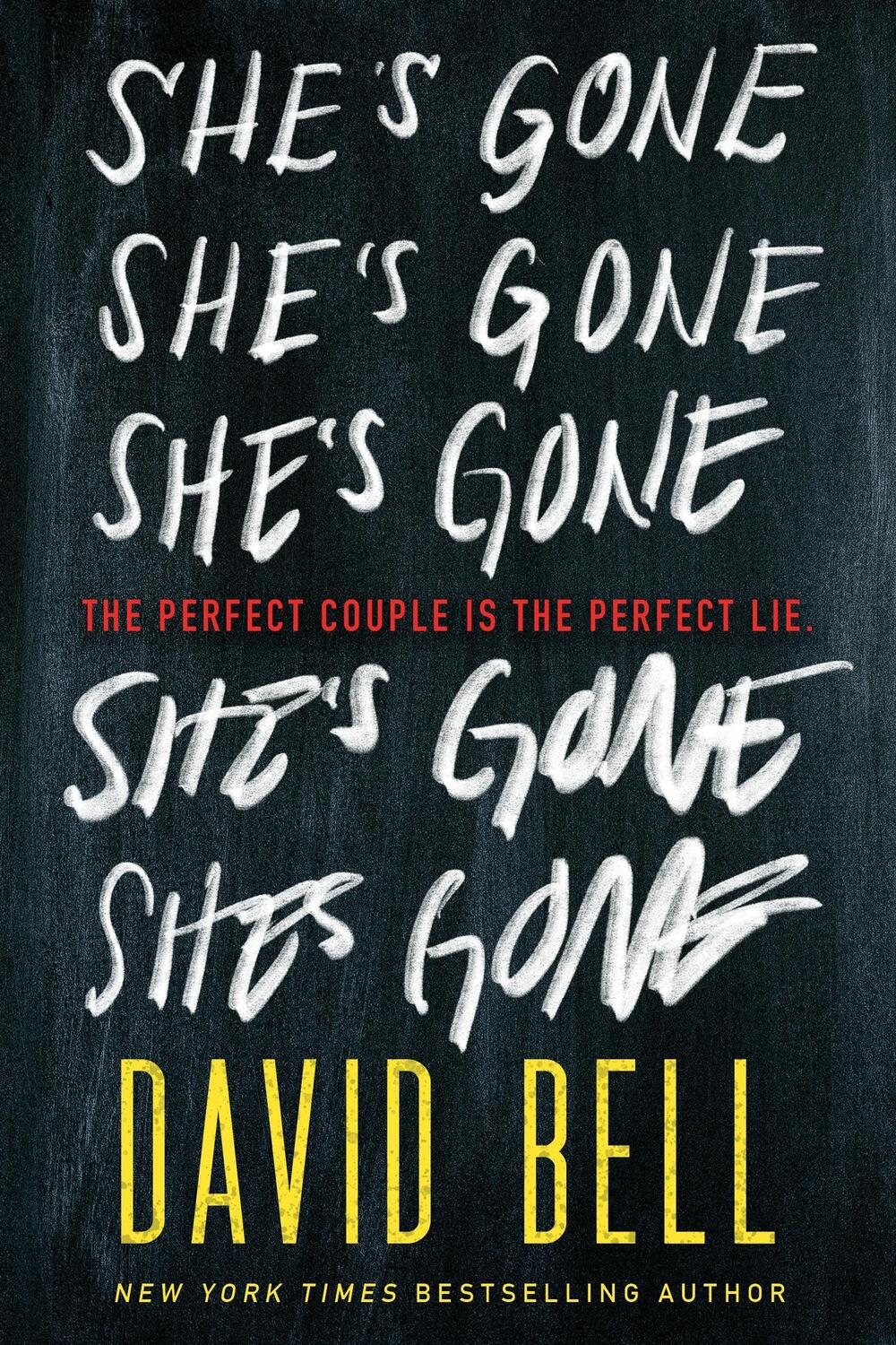 Cover: 9781728254203 | She's Gone | David Bell | Taschenbuch | Englisch | 2022