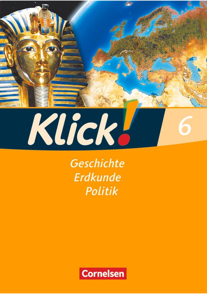 Cover: 9783060646814 | Klick! 6. Schuljahr. Arbeitsheft. Geschichte, Erdkunde, Politik -...