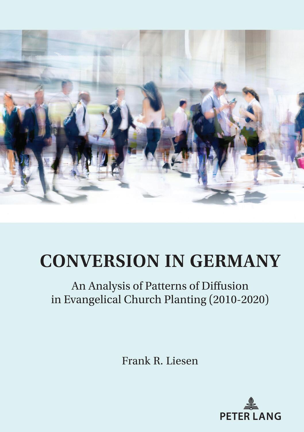 Cover: 9783631880777 | Conversion in Germany | Frank Liesen | Buch | Englisch | 2022