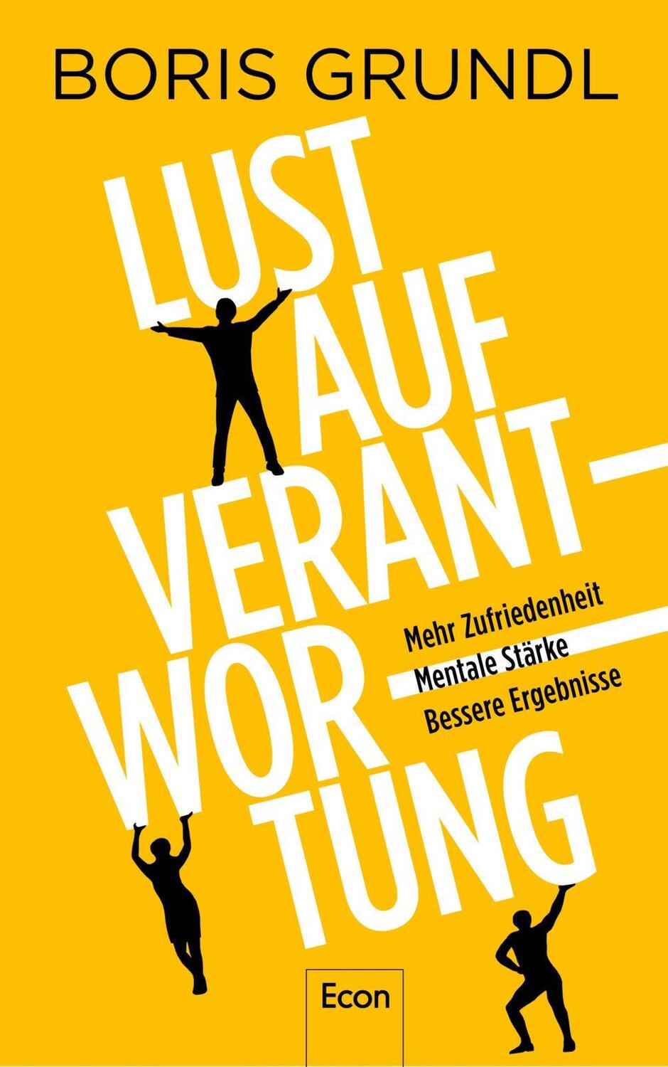 Cover: 9783430210911 | Lust auf Verantwortung | Boris Grundl | Taschenbuch | 288 S. | Deutsch