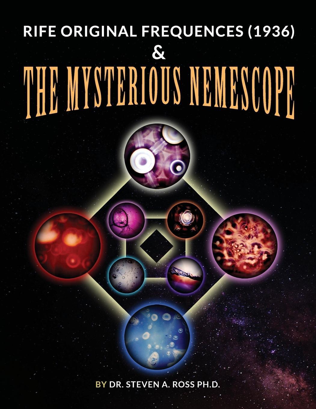 Cover: 9781735674926 | Rife Original Frequencies (1936) &amp; The Mysterious Nemescope | Ross