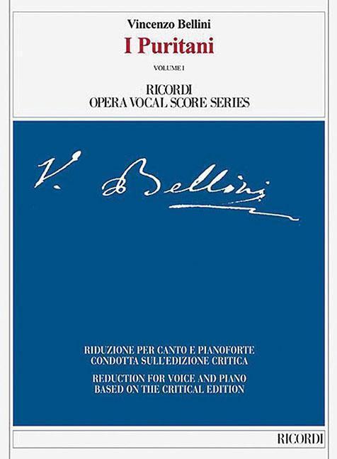 Cover: 9788875929688 | I Puritani: Ricordi Opera Vocal Score Series | Fabrizio Della Seta
