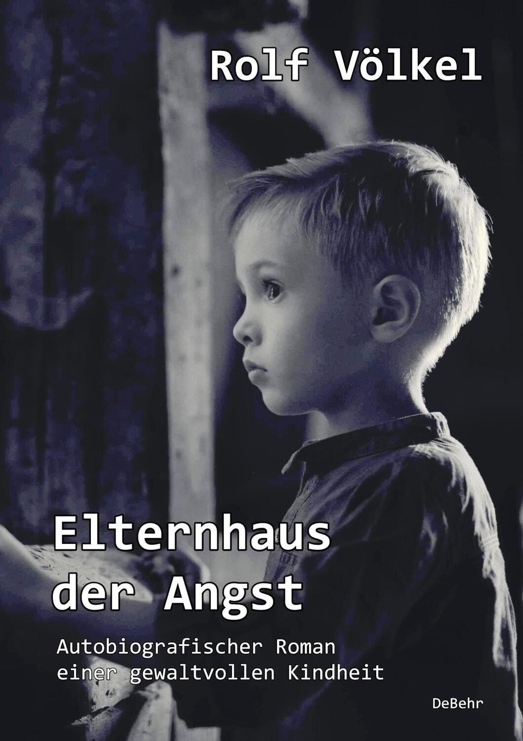 Cover: 9783957538109 | Elternhaus der Angst - Autobiografischer Roman einer gewaltvollen...