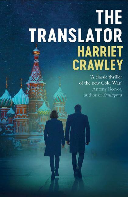 Cover: 9781913394837 | The Translator | Harriet Crawley | Taschenbuch | 416 S. | Englisch