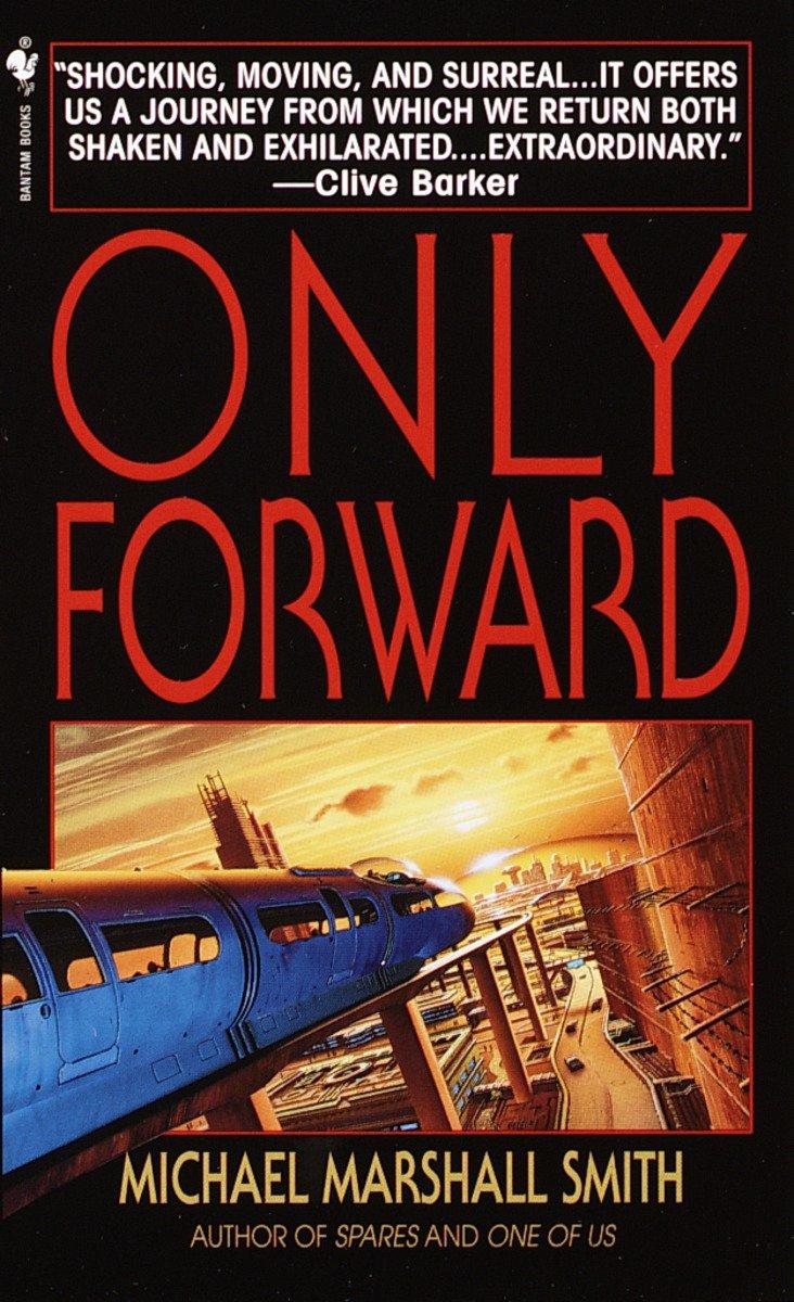 Cover: 9780553579703 | Only Forward | Michael Marshall Smith | Taschenbuch | Englisch | 2000