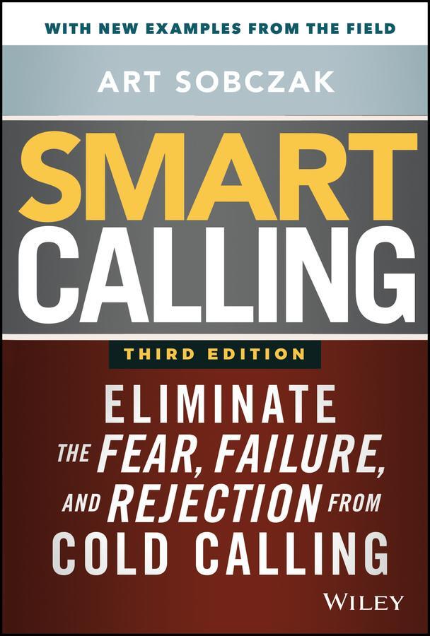 Cover: 9781119676720 | Smart Calling | Art Sobczak | Buch | 288 S. | Englisch | 2020