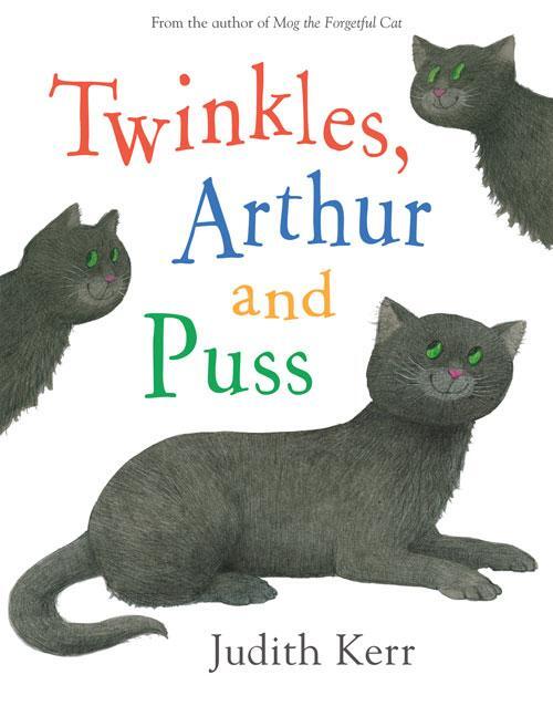 Cover: 9780007254477 | Twinkles, Arthur and Puss | Judith Kerr | Taschenbuch | o. Pag. | 2008
