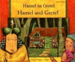 Cover: 9781844447756 | Gregory, M: Hansel and Gretel in Swahili and English | Manju Gregory