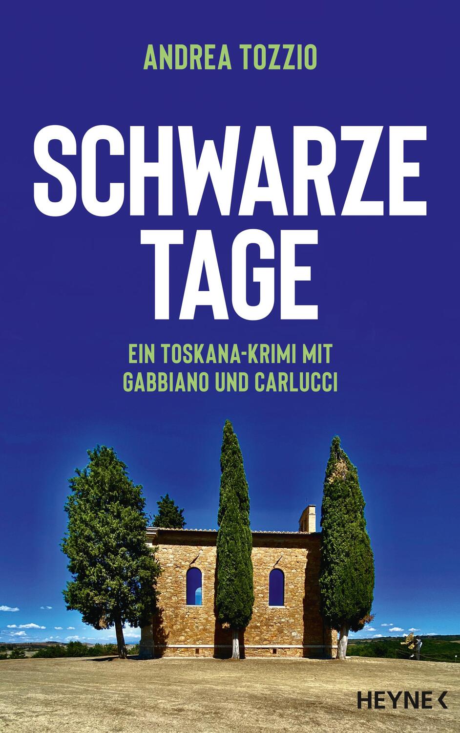Cover: 9783453427600 | Schwarze Tage | Ein Toskana-Krimi mit Gabbiano und Carlucci | Tozzio