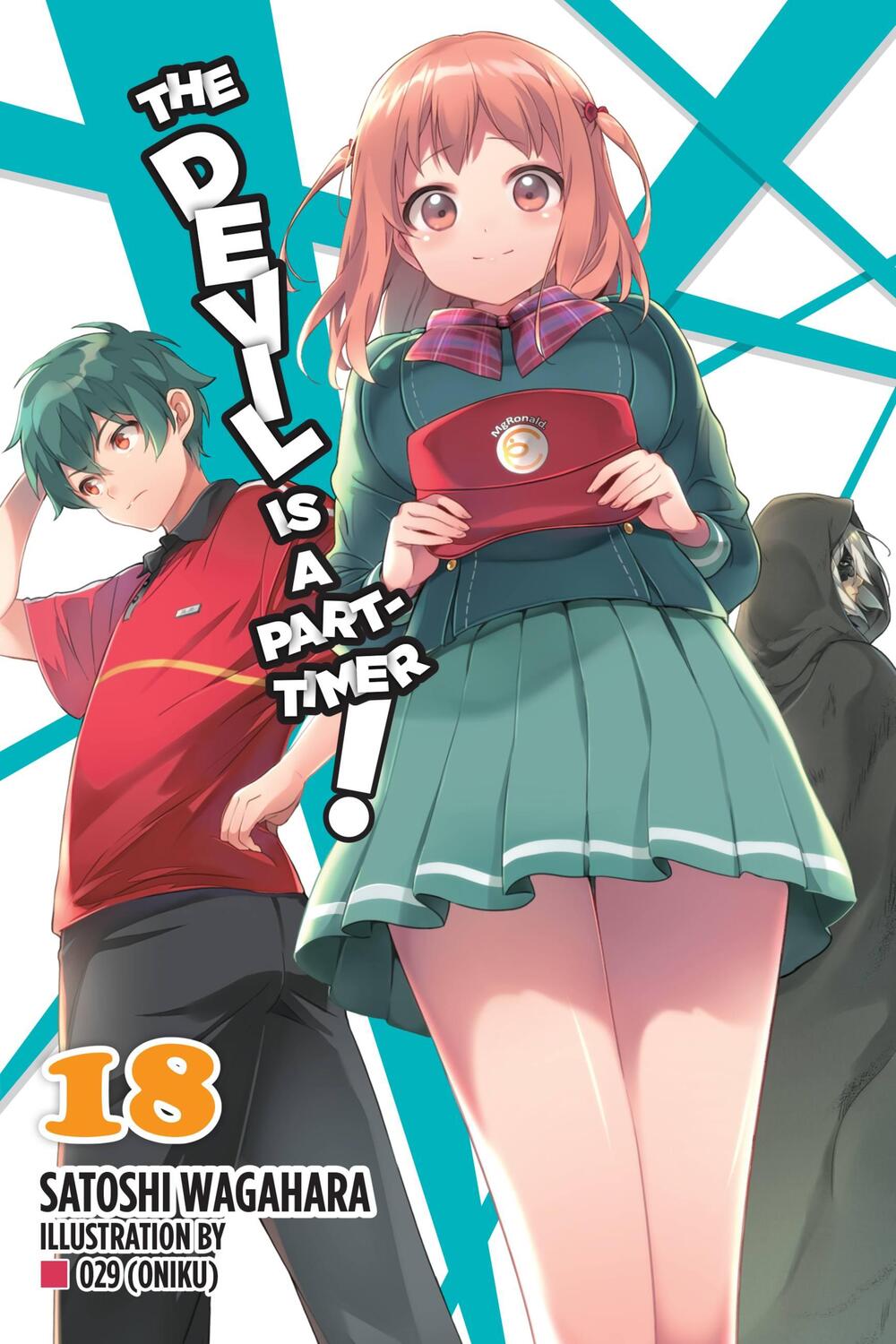 Cover: 9781975316327 | The Devil Is a Part-Timer!, Vol. 18 (light novel) | Satoshi Wagahara