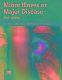 Cover: 9780857112149 | Minor Illness or Major Disease | Brian Addison (u. a.) | Taschenbuch