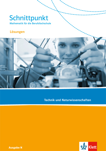 Cover: 9783127427233 | Schnittpunkt Ausgabe N. Mathematik für die Berufsfachschule -...