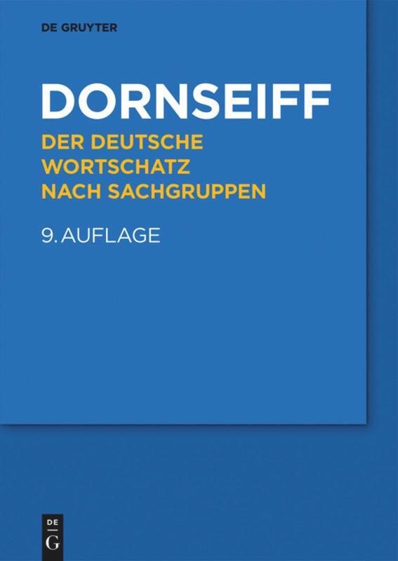 Cover: 9783110455632 | Der deutsche Wortschatz nach Sachgruppen | Franz Dornseiff | Buch