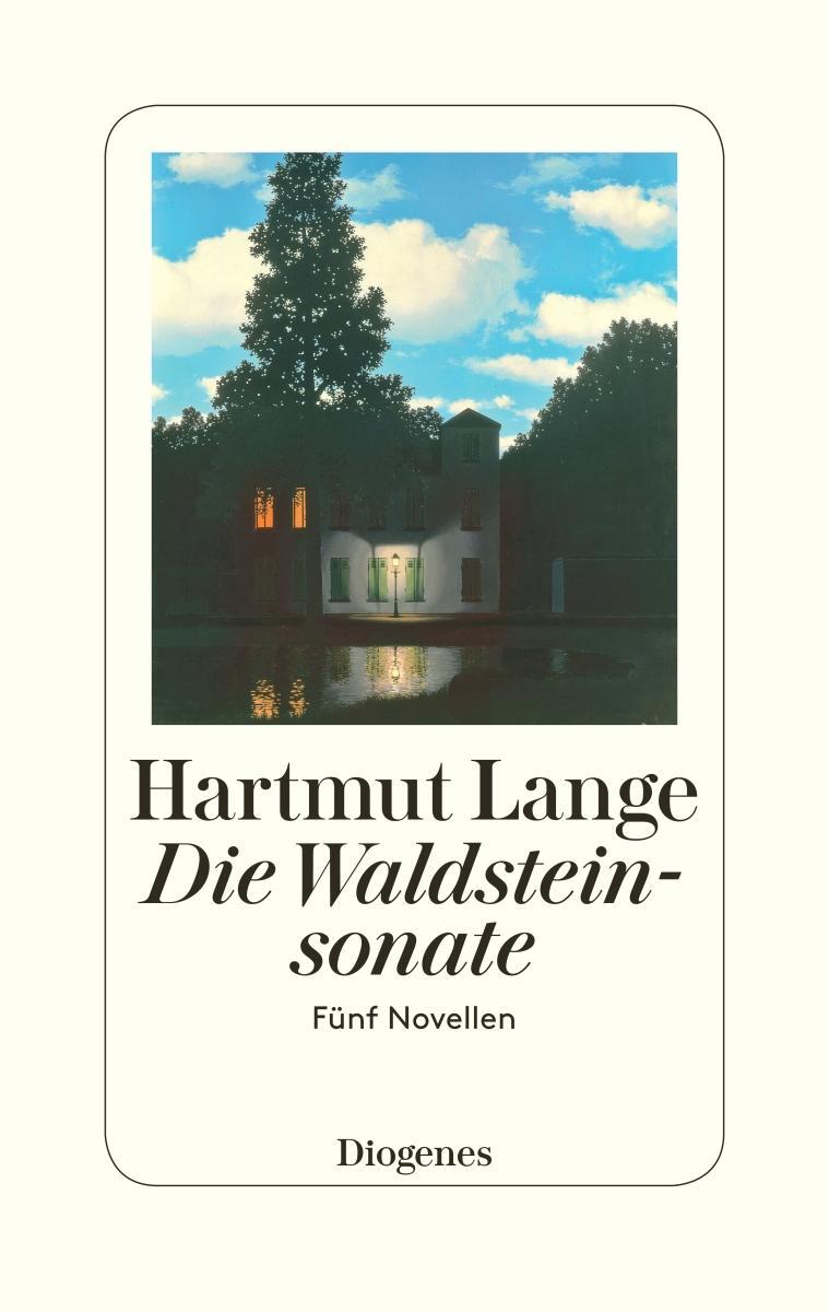 Cover: 9783257069921 | Die Waldsteinsonate | Fünf Novellen | Hartmut Lange | Buch | 144 S.