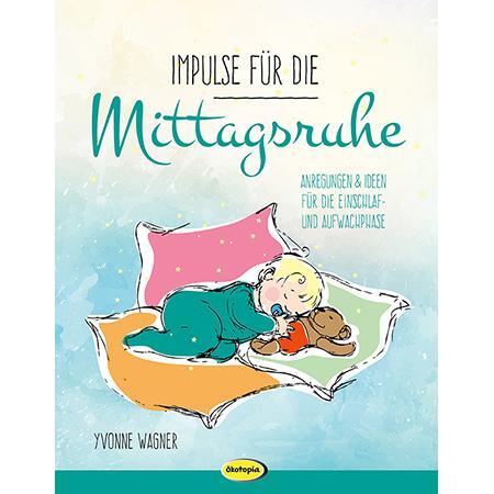 Cover: 9783867023856 | Impulse für die Mittagsruhe | Yvonne Wagner | Taschenbuch | 88 S.