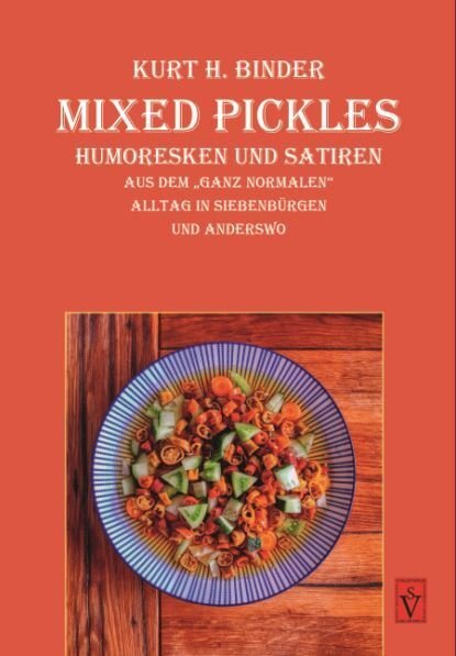 Cover: 9783946954439 | Mixed Pickles | Kurt H. Binder | Taschenbuch | Deutsch | 2019