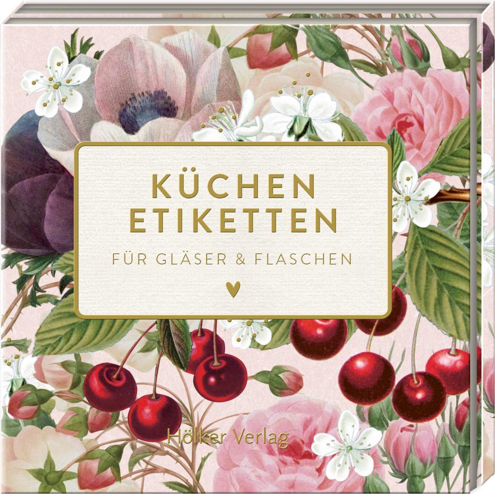 Cover: 4041433881053 | Küchenetiketten Kirschen | Für Gläser &amp; Flaschen | Taschenbuch | 30 S.