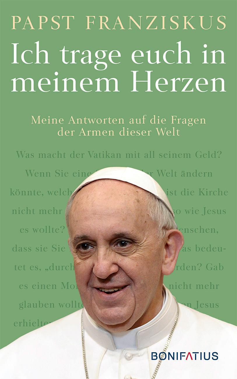 Cover: 9783897109285 | Ich trage euch in meinem Herzen | Franziskus Papst | Buch | Deutsch