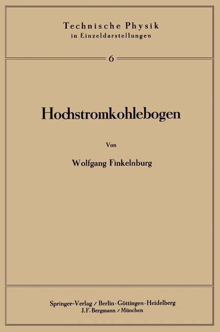 Cover: 9783540013570 | Hochstromkohlebogen | W. Finkelnburg | Taschenbuch | Paperback | viii