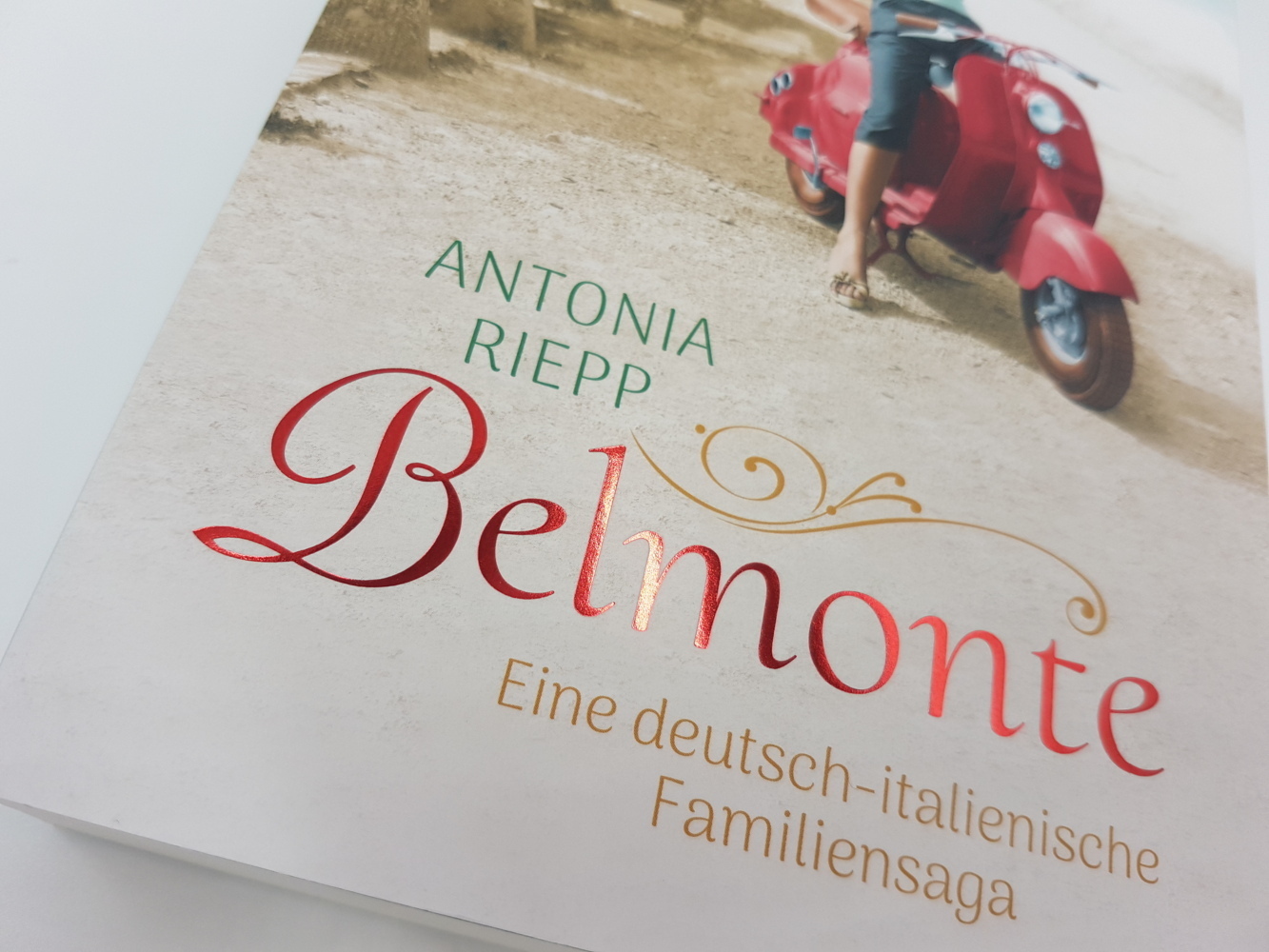 Bild: 9783492062015 | Belmonte | Eine deutsch-italienische Familiensaga | Antonia Riepp