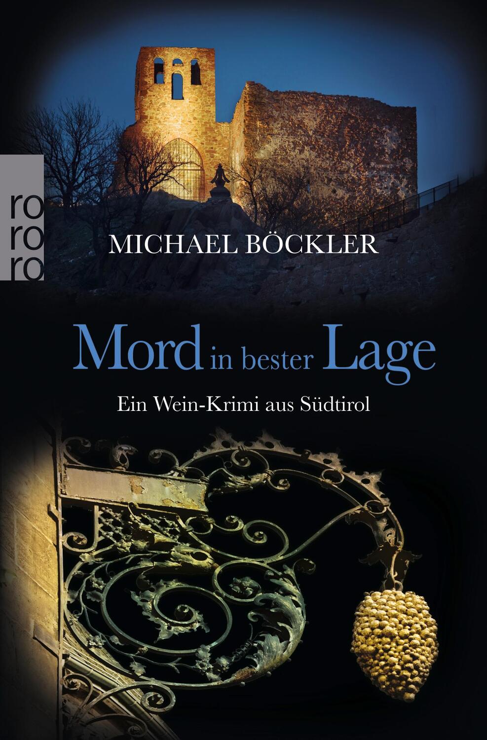 Cover: 9783499267727 | Mord in bester Lage | Ein Wein-Krimi aus Südtirol | Michael Böckler