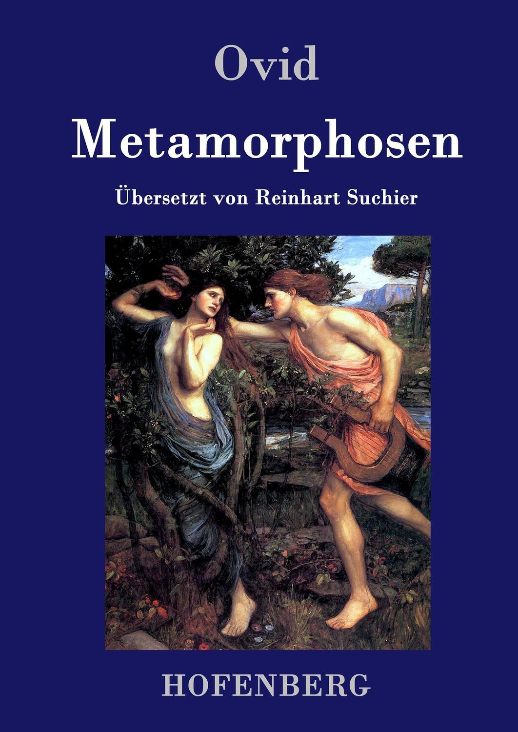 Cover: 9783843046152 | Metamorphosen | Ovid | Buch | HC runder Rücken kaschiert | 332 S.
