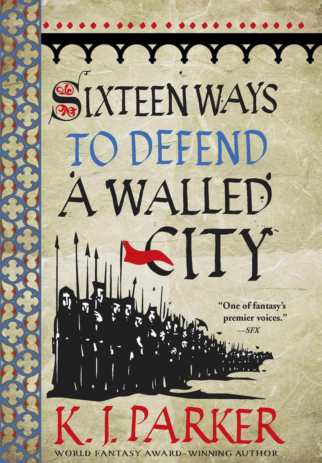 Cover: 9780356506739 | Sixteen Ways to Defend a Walled City | The Siege, Book 1 | Parker
