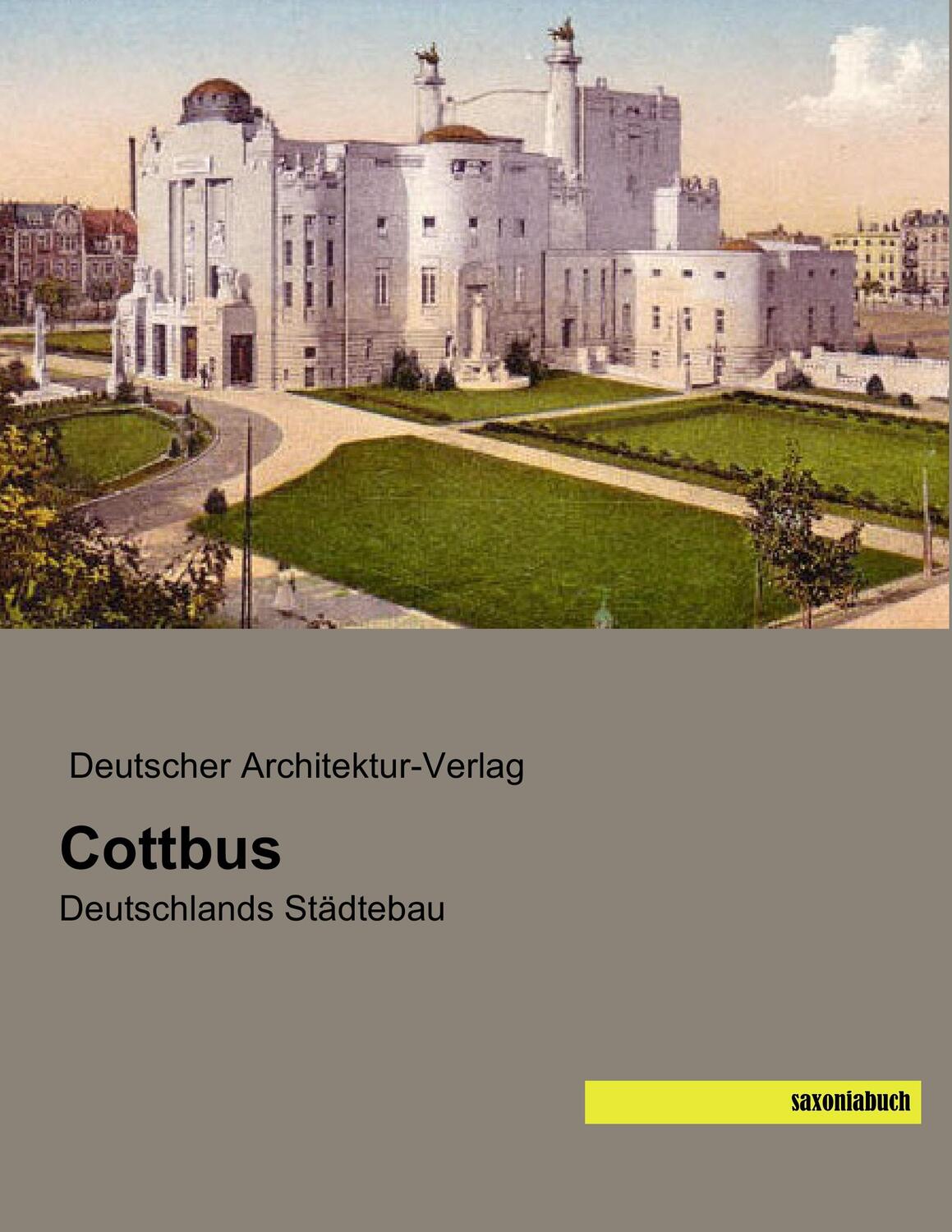 Cover: 9783957704542 | Cottbus | Deutschlands Städtebau | Deutscher Architektur-Verlag | Buch