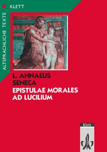Cover: 9783126443104 | Epistulae morales ad Lucilium. Text mit Wort- und Sacherläuterungen