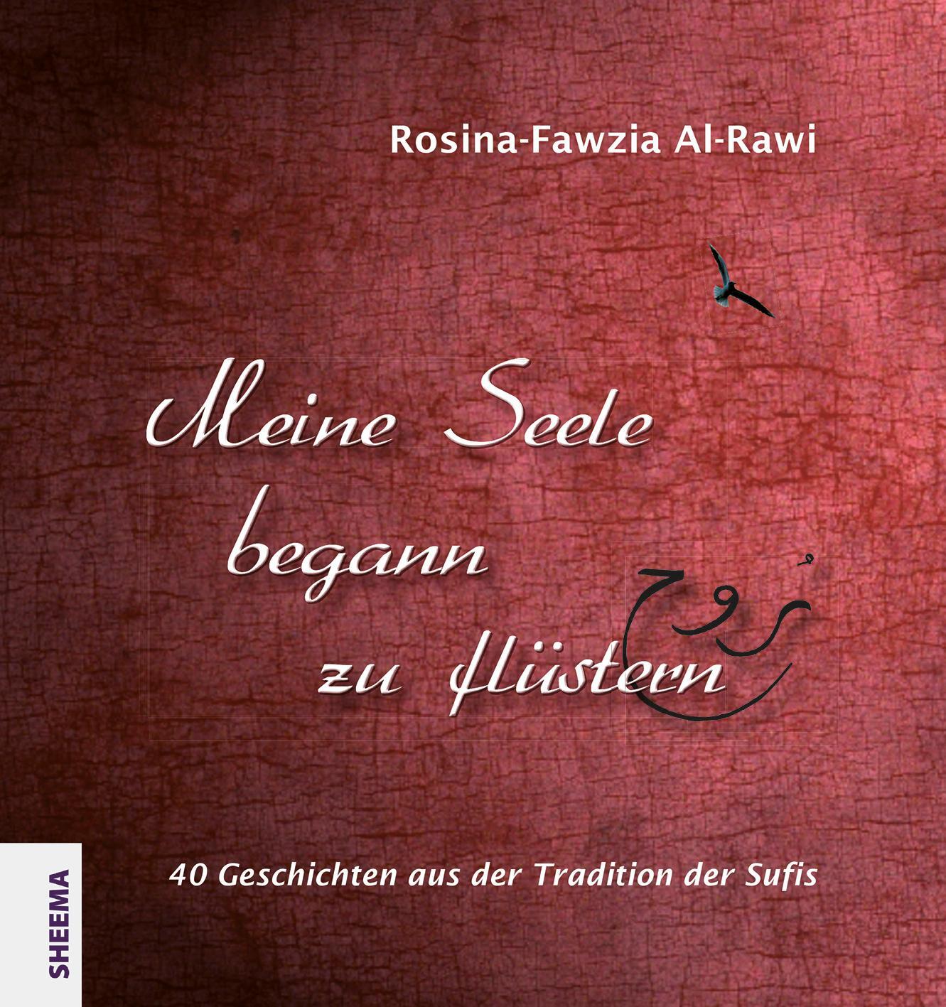 Cover: 9783948177041 | Meine Seele begann zu flüstern | Rosina-Fawzia Al-Rawi | Buch | 2019