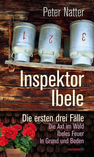 Cover: 9783709978368 | Inspektor Ibele | Peter Natter | Taschenbuch | 2015 | Haymon Verlag
