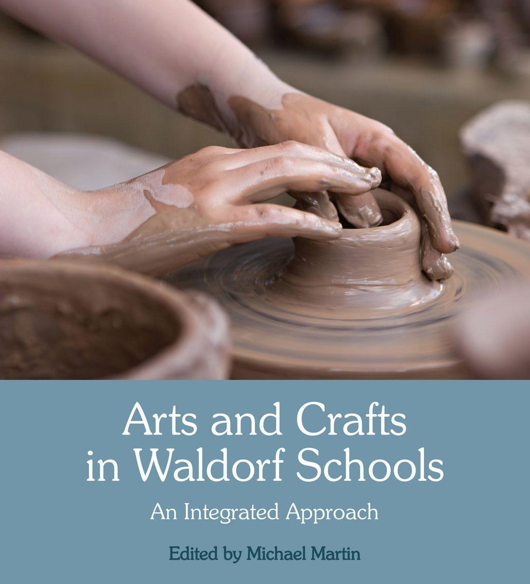 Cover: 9781782504597 | Arts and Crafts in Waldorf Schools | An Integrated Approach | Buch