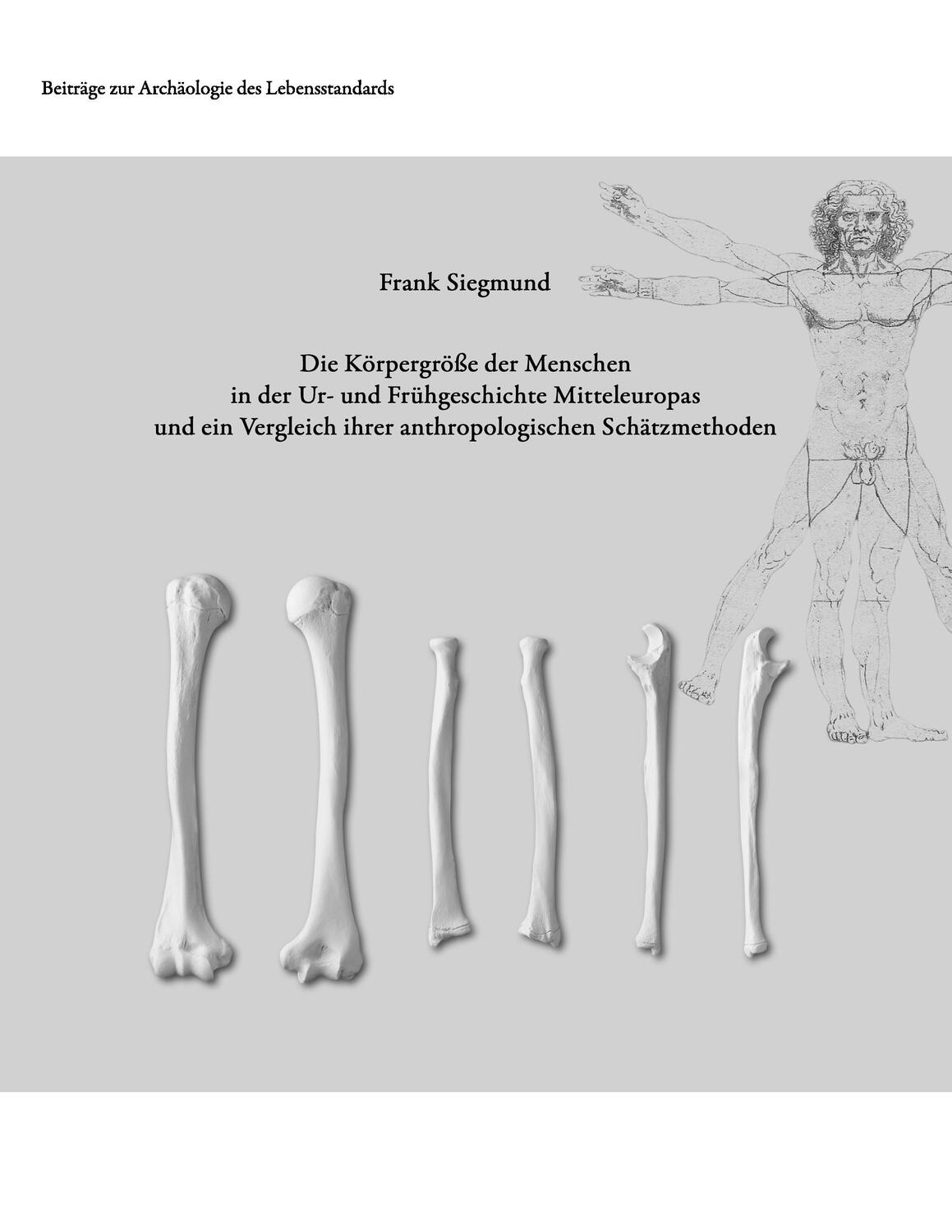 Cover: 9783741228087 | Die Körpergröße der Menschen in der Ur- und Frühgeschichte...