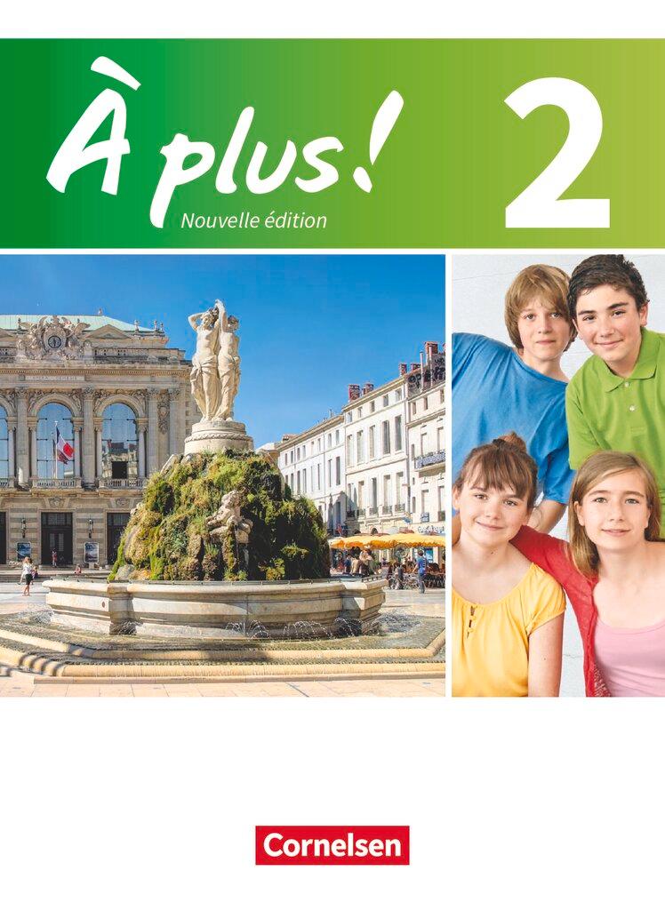 Cover: 9783065200431 | À plus! Nouvelle édition. Band 2. Schülerbuch | Blume (u. a.) | Buch