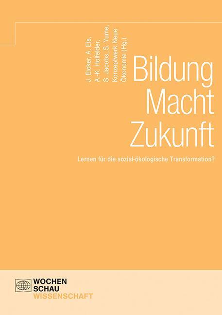 Cover: 9783734411243 | Bildung Macht Zukunft | Jannis Eicker (u. a.) | Taschenbuch | Deutsch