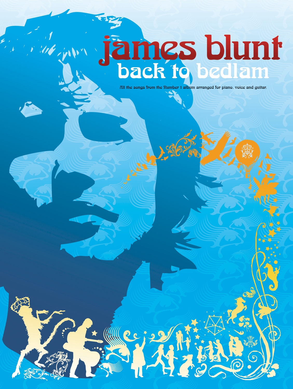 Cover: 9780571524518 | Back to Bedlam | James Blunt | Songbuch (Gesang, Klavier und Gitarre)