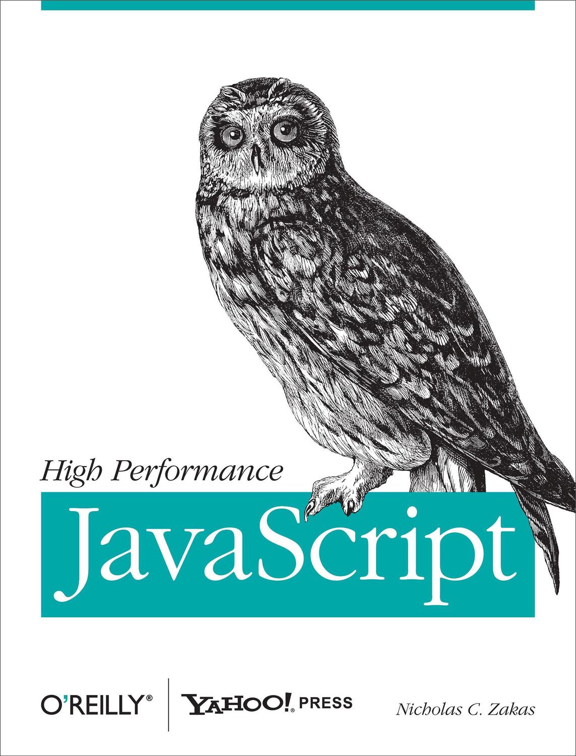 Cover: 9780596802790 | High Performance JavaScript: Build Faster Web Application Interfaces