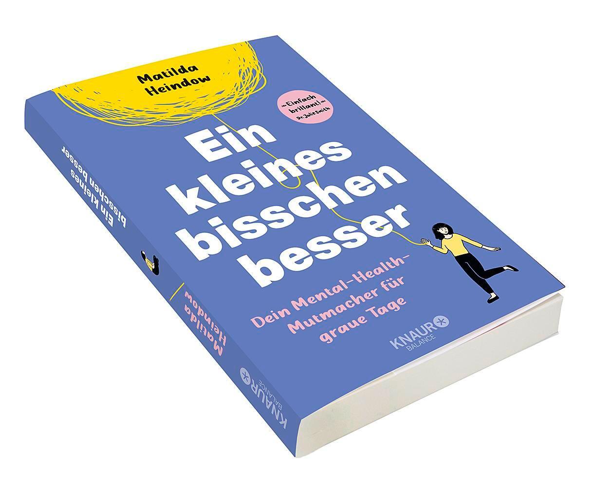 Bild: 9783426446546 | Ein kleines bisschen besser | Matilda Heindow | Taschenbuch | 224 S.