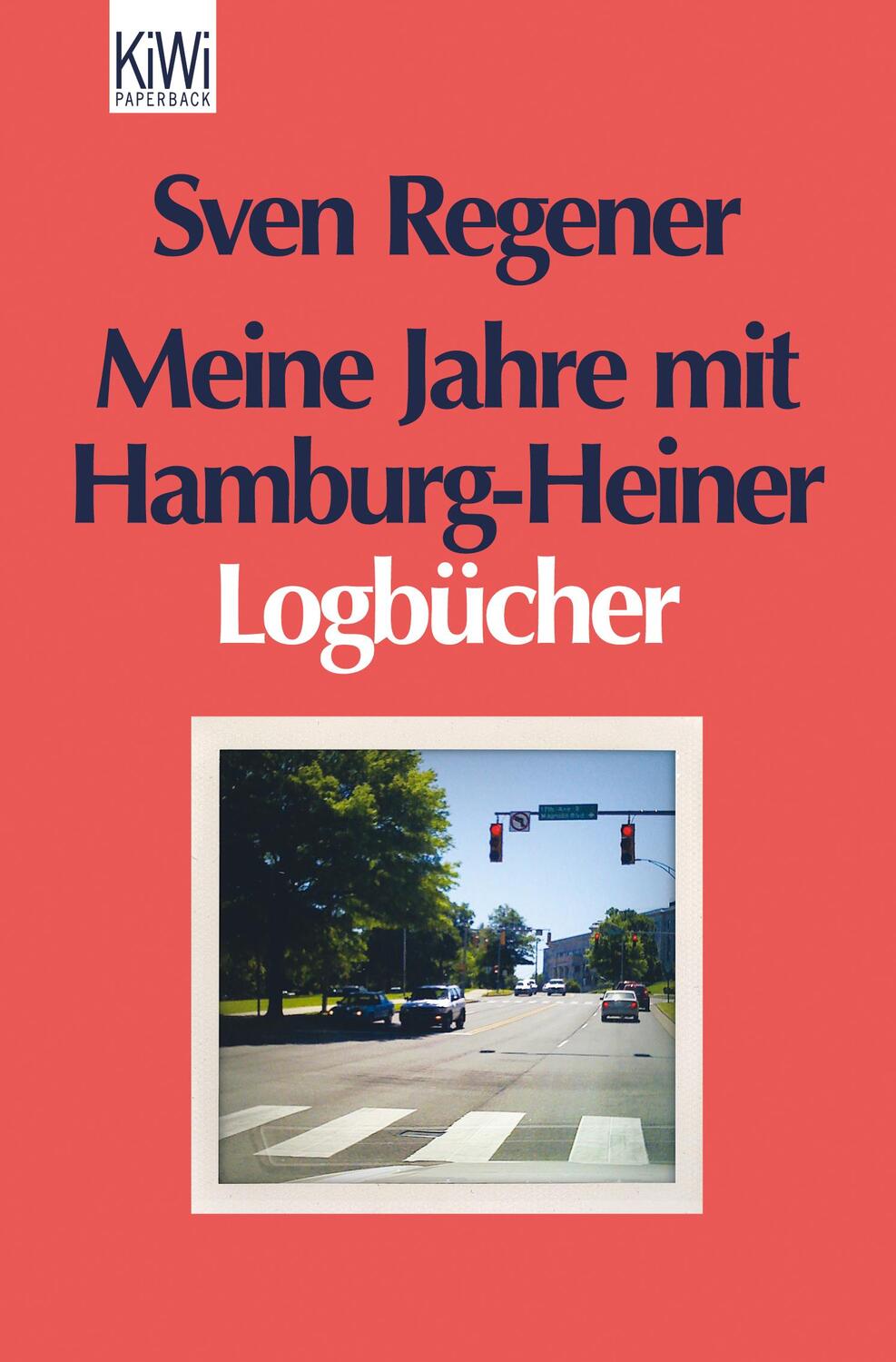 Cover: 9783462044928 | Meine Jahre mit Hamburg-Heiner | Logbücher | Sven Regener | Buch