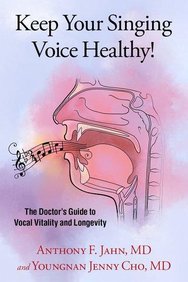 Cover: 9780197629673 | Keep Your Singing Voice Healthy! | Anthony F Jahn (u. a.) | Buch