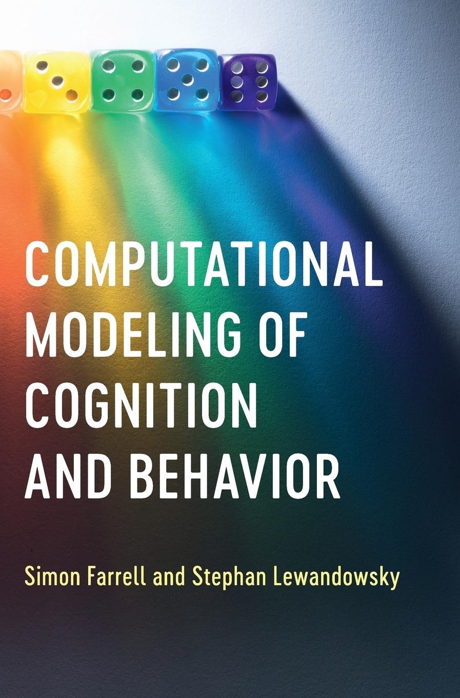 Cover: 9781107109995 | Computational Modeling of Cognition and Behavior | Farrell (u. a.)