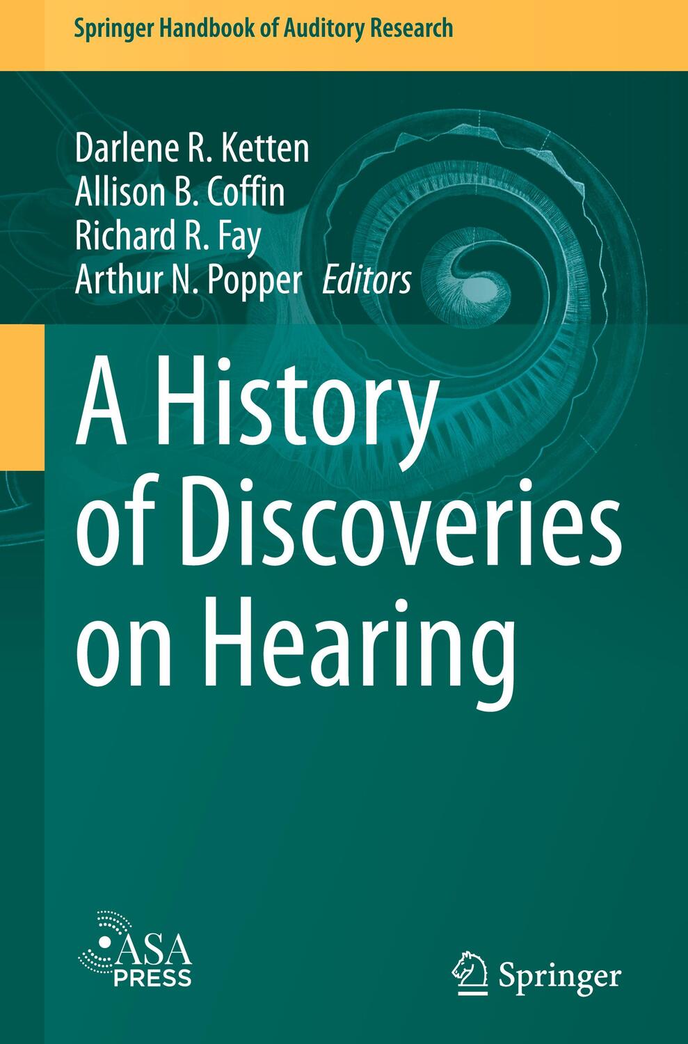 Cover: 9783031413193 | A History of Discoveries on Hearing | Darlene R. Ketten (u. a.) | Buch
