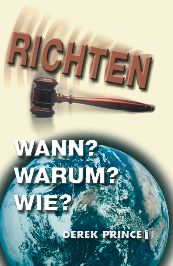 Cover: 9783932341427 | Richten | Wann? Warum? Wie? | Derek Prince | Taschenbuch | 136 S.