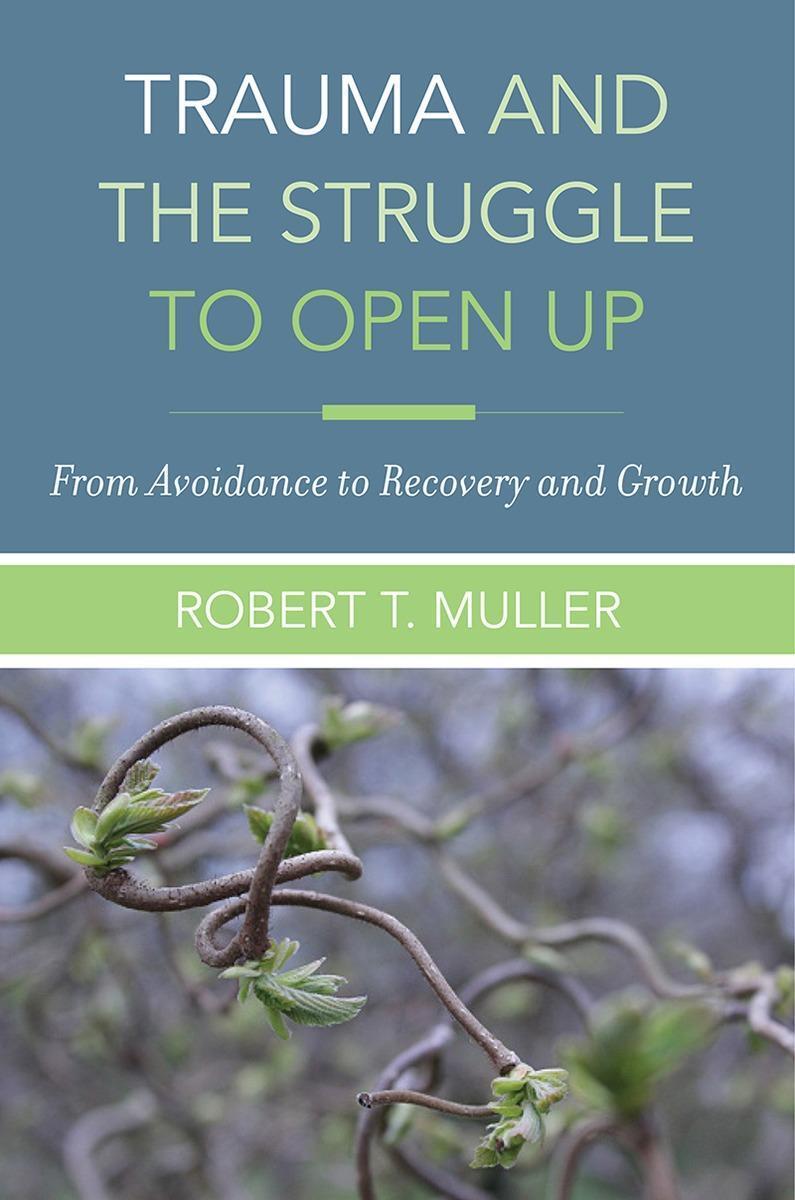 Cover: 9780393712261 | Trauma and the Struggle to Open Up | Robert T. Muller | Buch | 2018