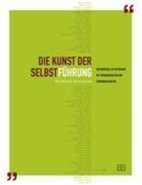 Cover: 9783837095678 | Die Kunst der Selbstführung | Burkhard Bensmann | Taschenbuch | 2011