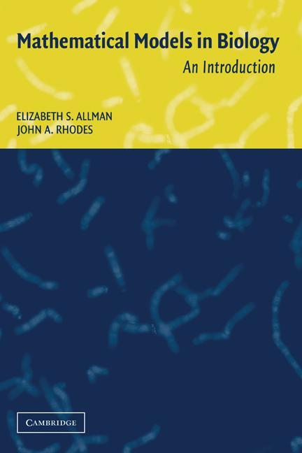 Cover: 9780521819800 | Mathematical Models in Biology | An Introduction | John A. Rhodes